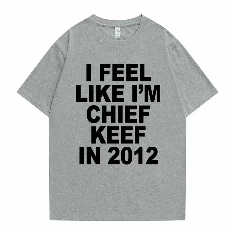 I Feel Like I'm Chief Keef in 2012