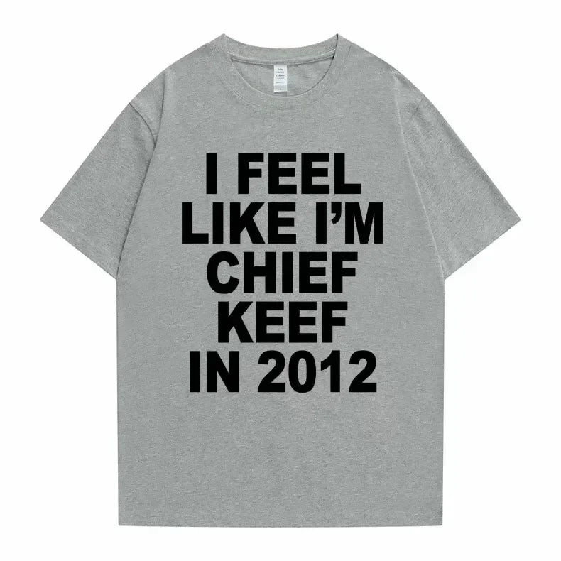 I Feel Like I'm Chief Keef in 2012
