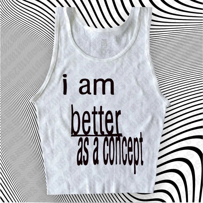 Better as concept 2000s fashion tank