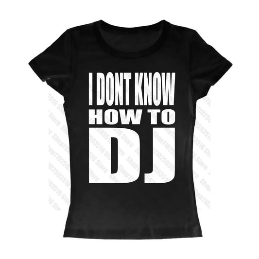 I don’t know how to dj tee